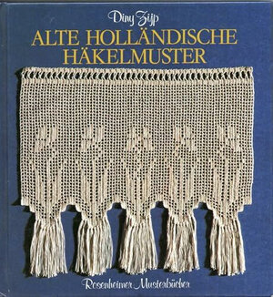 Buchcover Alte holländische Häkelmuster | Diny Zijp | EAN 9783475524240 | ISBN 3-475-52424-4 | ISBN 978-3-475-52424-0