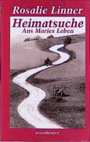 Buchcover Heimatsuche | Rosalie Linner | EAN 9783475528088 | ISBN 3-475-52808-8 | ISBN 978-3-475-52808-8