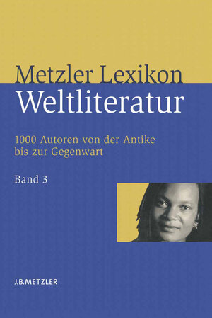 Buchcover Metzler Lexikon Weltliteratur  | EAN 9783476001306 | ISBN 3-476-00130-X | ISBN 978-3-476-00130-6