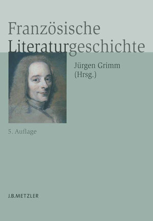 Buchcover Französische Literaturgeschichte  | EAN 9783476001962 | ISBN 3-476-00196-2 | ISBN 978-3-476-00196-2