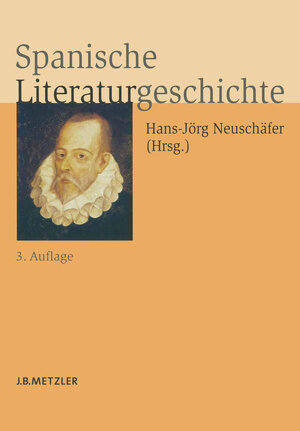Buchcover Spanische Literaturgeschichte  | EAN 9783476002082 | ISBN 3-476-00208-X | ISBN 978-3-476-00208-2