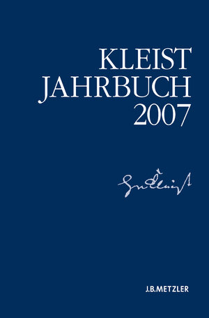 Buchcover Kleist-Jahrbuch 2007  | EAN 9783476003195 | ISBN 3-476-00319-1 | ISBN 978-3-476-00319-5