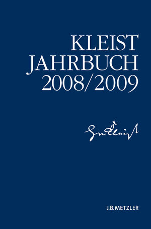 Buchcover Kleist-Jahrbuch 2008/09  | EAN 9783476003614 | ISBN 3-476-00361-2 | ISBN 978-3-476-00361-4