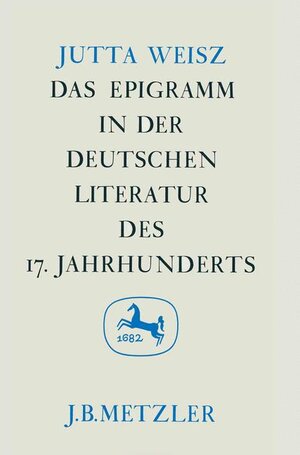 Das deutsche Epigramm des 17. Jahrhunderts