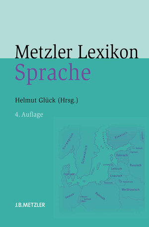 Buchcover Metzler Lexikon Sprache  | EAN 9783476004963 | ISBN 3-476-00496-1 | ISBN 978-3-476-00496-3