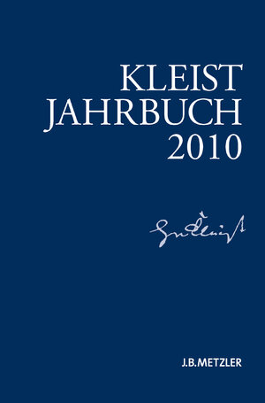Buchcover Kleist-Jahrbuch 2010 | Kenneth A. Loparo | EAN 9783476005632 | ISBN 3-476-00563-1 | ISBN 978-3-476-00563-2