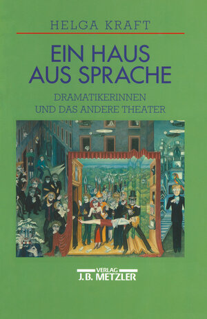 Buchcover Ein Haus aus Sprache | Helga Kraft | EAN 9783476012791 | ISBN 3-476-01279-4 | ISBN 978-3-476-01279-1