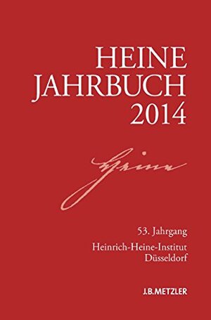 Buchcover Heine-Jahrbuch 2014 | Loparo, Kenneth A. | EAN 9783476013750 | ISBN 3-476-01375-8 | ISBN 978-3-476-01375-0