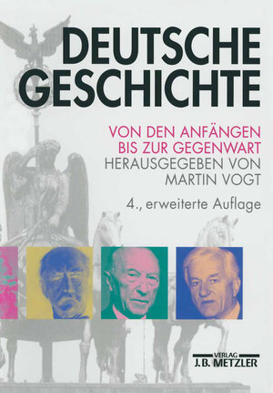 Buchcover Deutsche Geschichte  | EAN 9783476014603 | ISBN 3-476-01460-6 | ISBN 978-3-476-01460-3