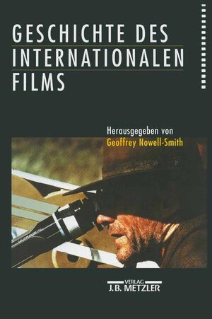 Geschichte des internationalen Films