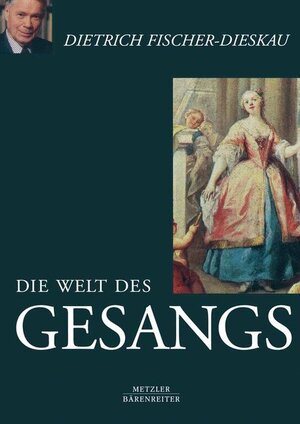 Die Welt des Gesangs