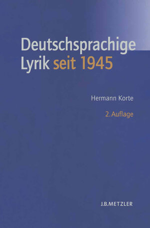 Buchcover Deutschsprachige Lyrik seit 1945 | Hermann Korte | EAN 9783476018908 | ISBN 3-476-01890-3 | ISBN 978-3-476-01890-8