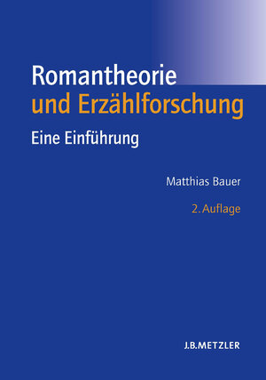 Romantheorie und Erzählforschung: Eine Einführung