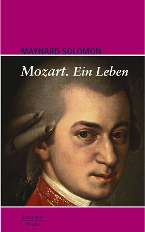 Mozart: Ein Leben