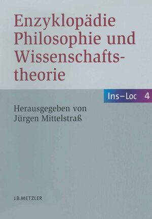 Buchcover Enzyklopädie Philosophie und Wissenschaftstheorie  | EAN 9783476021038 | ISBN 3-476-02103-3 | ISBN 978-3-476-02103-8