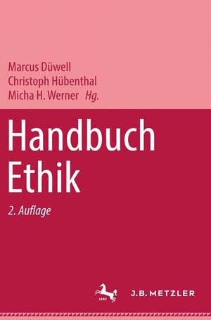 Buchcover Handbuch Ethik  | EAN 9783476021243 | ISBN 3-476-02124-6 | ISBN 978-3-476-02124-3
