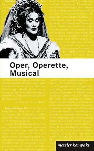 Oper, Operette, Musical. 600 Werkbeschreibungen