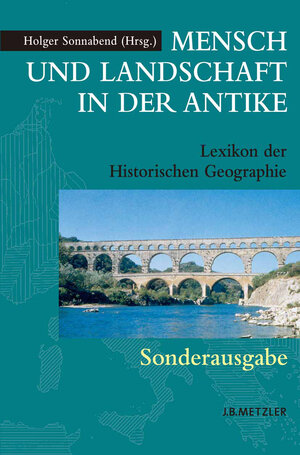 Buchcover Mensch und Landschaft in der Antike  | EAN 9783476021793 | ISBN 3-476-02179-3 | ISBN 978-3-476-02179-3