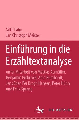 Buchcover Einführung in die Erzähltextanalyse | Silke Lahn | EAN 9783476022264 | ISBN 3-476-02226-9 | ISBN 978-3-476-02226-4