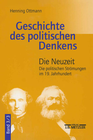 Buchcover Geschichte des politischen Denkens | Henning Ottmann | EAN 9783476022868 | ISBN 3-476-02286-2 | ISBN 978-3-476-02286-8