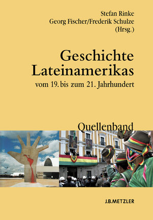 Buchcover Geschichte Lateinamerikas vom 19. bis zum 21. Jahrhundert  | EAN 9783476022967 | ISBN 3-476-02296-X | ISBN 978-3-476-02296-7