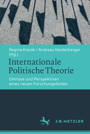 Buchcover Internationale Politische Theorie  | EAN 9783476024091 | ISBN 3-476-02409-1 | ISBN 978-3-476-02409-1