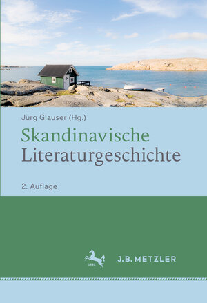 Buchcover Skandinavische Literaturgeschichte  | EAN 9783476024541 | ISBN 3-476-02454-7 | ISBN 978-3-476-02454-1