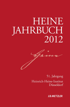 Buchcover Heine-Jahrbuch 2012 | Kenneth A. Loparo | EAN 9783476024602 | ISBN 3-476-02460-1 | ISBN 978-3-476-02460-2