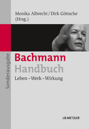 Buchcover Bachmann-Handbuch  | EAN 9783476025135 | ISBN 3-476-02513-6 | ISBN 978-3-476-02513-5