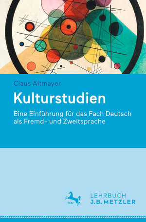 Buchcover Kulturstudien | Claus Altmayer | EAN 9783476026569 | ISBN 3-476-02656-6 | ISBN 978-3-476-02656-9