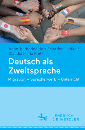Buchcover Deutsch als Zweitsprache | Anne-Katharina Harr | EAN 9783476026705 | ISBN 3-476-02670-1 | ISBN 978-3-476-02670-5