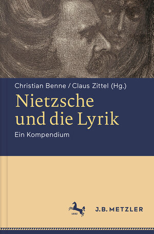 Buchcover Nietzsche und die Lyrik  | EAN 9783476026729 | ISBN 3-476-02672-8 | ISBN 978-3-476-02672-9