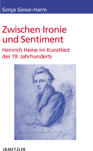 Buchcover Zwischen Ironie und Sentiment | Sonja Gesse-Harm | EAN 9783476052155 | ISBN 3-476-05215-X | ISBN 978-3-476-05215-5