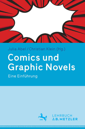 Buchcover Comics und Graphic Novels  | EAN 9783476054432 | ISBN 3-476-05443-8 | ISBN 978-3-476-05443-2
