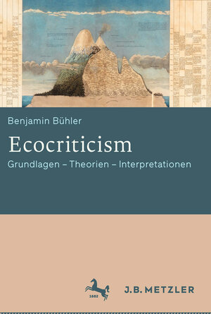 Buchcover Ecocriticism | Benjamin Bühler | EAN 9783476054890 | ISBN 3-476-05489-6 | ISBN 978-3-476-05489-0