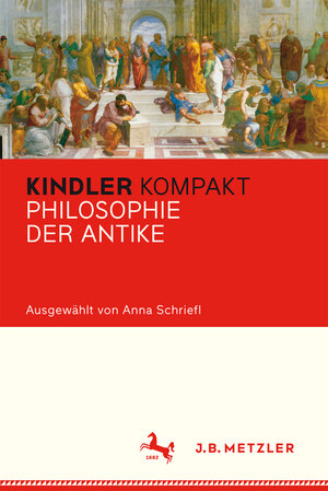 Buchcover Kindler Kompakt: Philosophie der Antike  | EAN 9783476055385 | ISBN 3-476-05538-8 | ISBN 978-3-476-05538-5