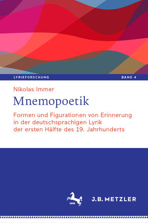 Buchcover Mnemopoetik | Nikolas Immer | EAN 9783476059819 | ISBN 3-476-05981-2 | ISBN 978-3-476-05981-9
