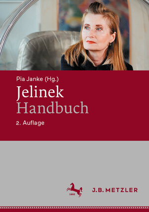 Buchcover Jelinek-Handbuch  | EAN 9783476059932 | ISBN 3-476-05993-6 | ISBN 978-3-476-05993-2