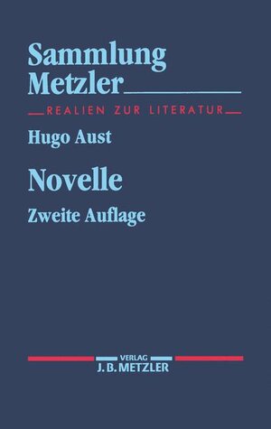 Buchcover Novelle | Hugo Aust | EAN 9783476122568 | ISBN 3-476-12256-5 | ISBN 978-3-476-12256-8