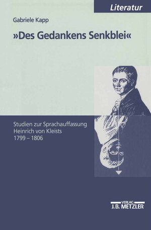 Buchcover "Des Gedankens Senkblei" | Gabriele Kapp | EAN 9783476452344 | ISBN 3-476-45234-4 | ISBN 978-3-476-45234-4