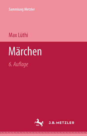 Buchcover Märchen | Max Lüthi | EAN 9783476993168 | ISBN 3-476-99316-7 | ISBN 978-3-476-99316-8