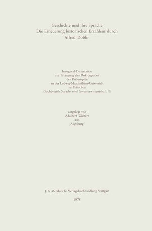Buchcover Geschichte und ihre Sprache | Adalbert Wichert | EAN 9783476997289 | ISBN 3-476-99728-6 | ISBN 978-3-476-99728-9