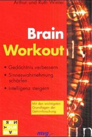 Buchcover Brain Workout | Arthur Winter | EAN 9783478088602 | ISBN 3-478-08860-7 | ISBN 978-3-478-08860-2