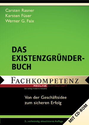 Buchcover Das Existenzgründer-Buch | Carsten Rasner | EAN 9783478354554 | ISBN 3-478-35455-2 | ISBN 978-3-478-35455-4
