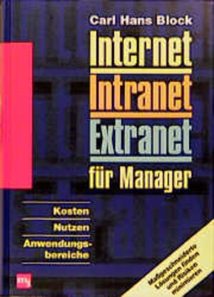 Internet, Intranet, Extranet für Manager