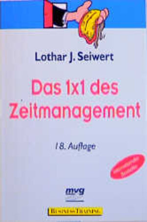 Das 1 x 1 des Zeitmanagements