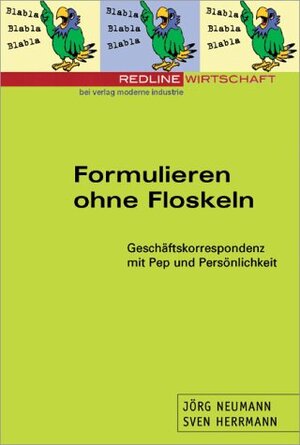 Buchcover Formulieren ohne Floskeln | Neumann | EAN 9783478812832 | ISBN 3-478-81283-6 | ISBN 978-3-478-81283-2