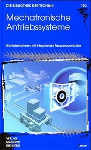Buchcover Mechatronische Antriebssysteme | Peter F Brosch | EAN 9783478932202 | ISBN 3-478-93220-3 | ISBN 978-3-478-93220-2