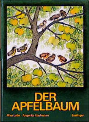 Buchcover Der Apfelbaum | Mira Lobe | EAN 9783480200313 | ISBN 3-480-20031-1 | ISBN 978-3-480-20031-3