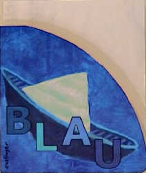 Buchcover Blau | Juliane Plöger | EAN 9783480205769 | ISBN 3-480-20576-3 | ISBN 978-3-480-20576-9